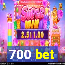 700 bet